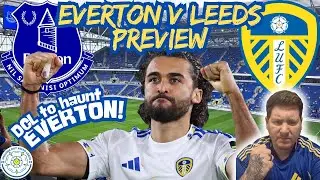 🚨Everton vs Leeds United | Leeds To Get Win Number 2 On The Road? | Monday Night Match Preview🔥