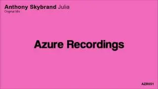Anthony Skybrand - Julia (Original Mix) (Progressive Trance)