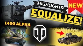 BEST MOMENTS of EQUALIZE - Compilation - New Mode WOT