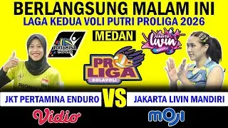 🟠 LIVE TV NASIONAL | JKT Pertamina Enduro vs Livin Mandiri | Proliga 2026 | Megawati | Yolla