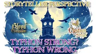 Blood on the Clocktower: Storyteller Perspective [BTiOMcD] - Typhon Strong? Typhon Wrong