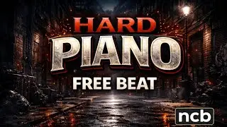 Hard Piano Hip Hop Instrumental | Free Beat 2026