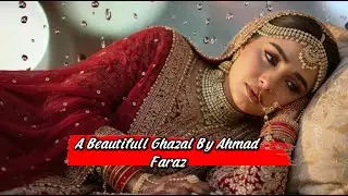 Zindagi se yahi Gila hai Mujhe || Tu Bahut der se Mila hai Mujhe || A Soulful Ghazal By Ahmad Farz