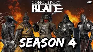 Conqueror's Blade Season 4 Experience
