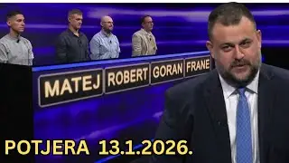 POTJERA 13.1.2026. (Utorak) - Cijela Epizoda