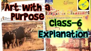 Art for a purpose Class-6 Chap-8  #explanationgivenArtforapurposetheenglishchannelbook