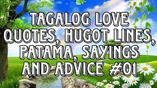 Tagalog Love Quotes | Patama | Hugot Lines