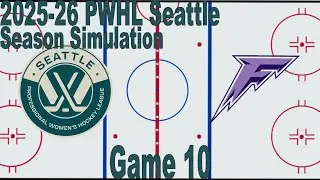 2025-26 PWHL Seattle Simulation: Game 10 - PWHL Seattle vs. Minnesota Frost