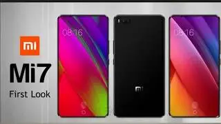 Xiaomi Mi 7 All Features in Full Details...