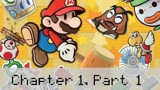 Paper Mario: Chapter 1 - Storming the Koopa Bros. Fortress Pt. 1