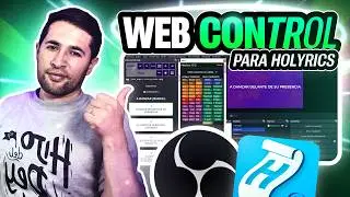 NUEVO !! WEB CONTROL para HOLYRICS | CONTROLA HOLYRICS desde tu OBS STUDIO