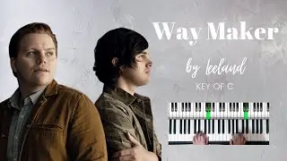Way Maker -Leeland (Key of C)/EASY Piano Tutorial