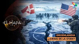 Groenlandia | &iquest;Crisis de la OTAN? | El Mapa 16-01-2026