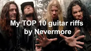 My TOP 10 Riffs by 