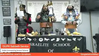 ISUPK Sabbath Service Every Saturday No Excuses!!!