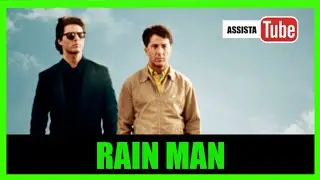 RAIN MAN 1988 REVIEW COMPLETO HD DUBLADO Rain Man Dustin Hoffman, Tom Cruise