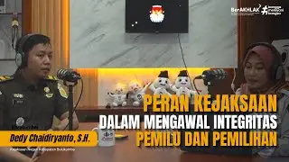 Peran Kejaksaan dalam Mengawal Integritas Pemilu dan Pemilihan #Podcast #KPU #Bulukumba