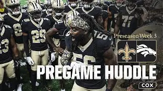 Saints Pregame Huddle vs. Broncos | 2025 NFL Preseason Week 3
