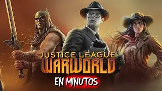 JUSTICE LEAGUE: Warworld | EN MINUTOS