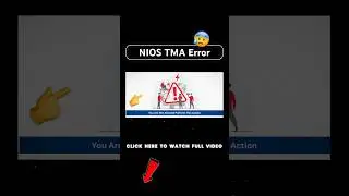 NIOS TMA Upload Error April 2026 #nios