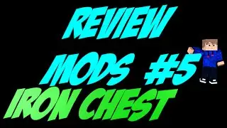 Обзоры модов для minecraft #5 - Iron chest