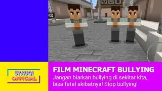 Syauqi Official - Minecraft Short Film: Bullying, Trauma, and Death for the Victims