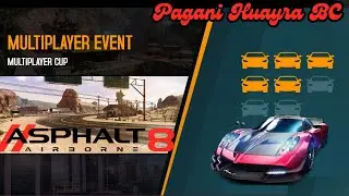 Pagani Huayra BC Test Drive 🚗  Asphalt 8 Multiplayer Cup 🏆  Track Nevada 🌄