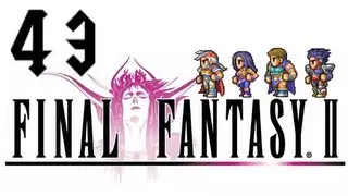Final Fantasy II - Part 43: Jade Passage