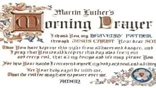 Luther's Morning Prayer -Duet by Carolyn Tillman Counasse & Pastor Taylor, Susan Taylor, Accompanist