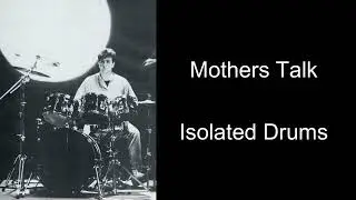 Tears For Fears Mothers Talk Isolated Drums
