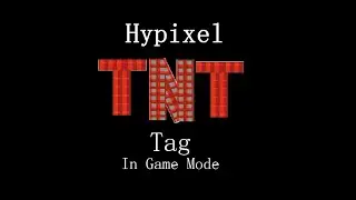 Hypixel TNT Games - TNT Tag