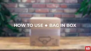 HOW TO USE Our UN Approved BAG IN BOX Packaging Solution?