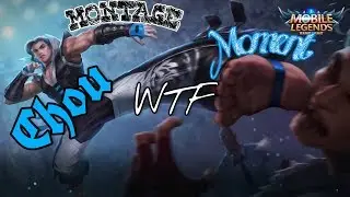 Chou MONTAGE + WTF Moment - Mobile Legends