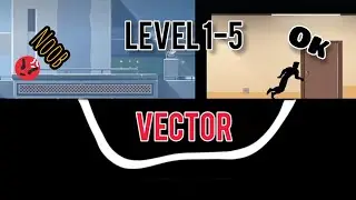 Vector level 1-5 full version