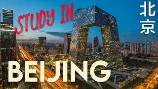 Study in Beijing in 2022 - Everything you need to know!