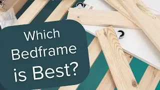 Tackling Bedframe Choice Paralysis