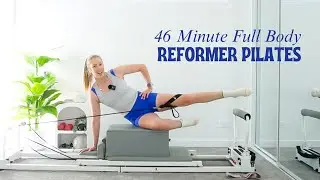 46 Minute REFORMER PILATES Workout | Full Body | with Booty Band