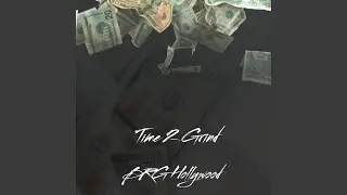 Time 2 Grind
