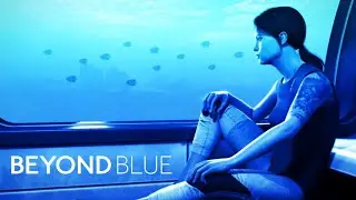 Beyond Blue - Ending Episode 3