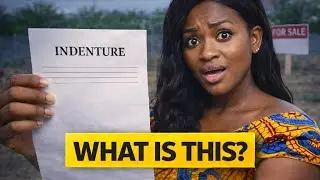 What is an indenture in Ghana? (REAL ESTATE EDUCATION FOR BEGINNERS)