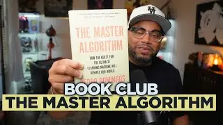 The Master Algorithm: This AI Book Changed My Mind!