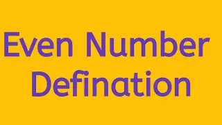 Even Numbers #evennumbers #oddnumbers #evenandoddnumbers #oddandevennumbers #evennumber  #numbers