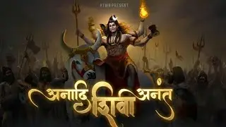 अनादि शिव अनंत 🕉️ | Powerful Shiva Mantra Rap Song | New Mahakal Anthem