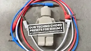 Dub Techno Chords For Serum 2 Preset Bank  (no talking)