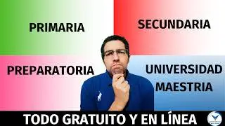 ¡Estudia todo lo que quieras GRATIS! secundaria, preparatoria, universidad... ¡y más!