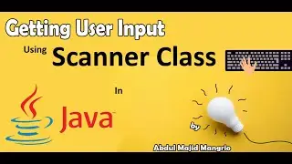Get User input using Scanner Class In Java