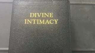Divine Intimacy review