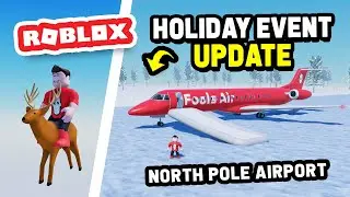 HOLIDAY EVENT UPDATE North Pole Airport? in Cabin Crew Simulator (Roblox)