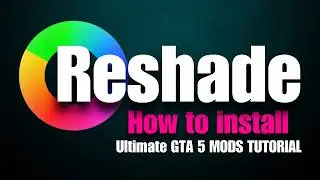 Enhance Your GTA V Graphics with Reshade Mod Beginners Guide