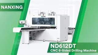 Outstanding in drilling&milling! Nanxing ND612DT CNC 6-Sided drilling machine